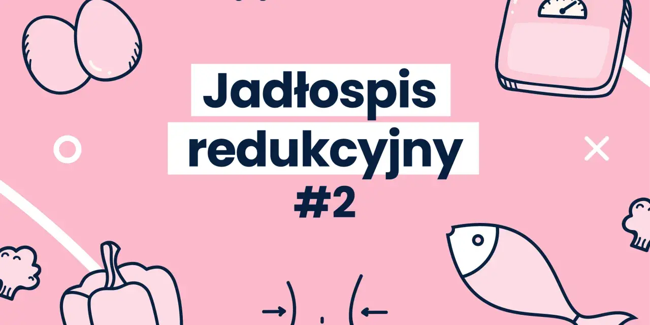 Tania dieta odchudzająca - jadłospis redukcyjny #2. Ilustracje: jajka, ryba, papryka, brokuły, waga, sylwetka.