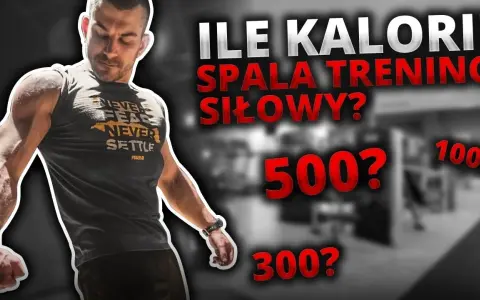 Ile kcal spala się podczas treningu siłowego? Sprawdź teraz!